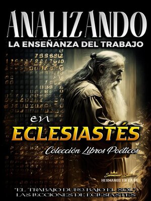 cover image of Analizando la Enseñanza del Trabajo en Eclesiastés